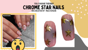 Read more about the article You-Choose Tuesday – Chrome Stars Nail Art ⭐